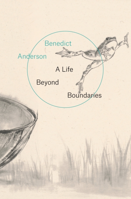 A Life Beyond Boundaries : A Memoir, Hardback Book