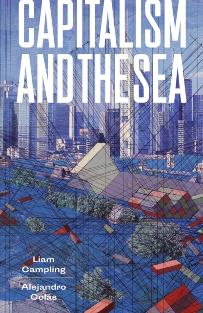 Capitalism and the Sea, EPUB eBook