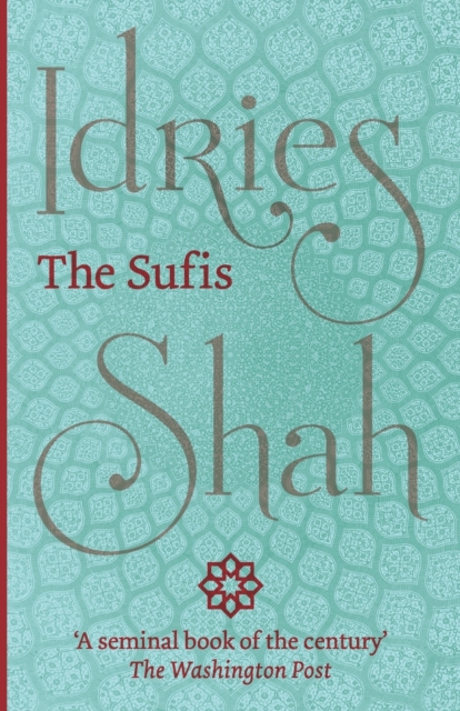 The Sufis, Paperback / softback Book