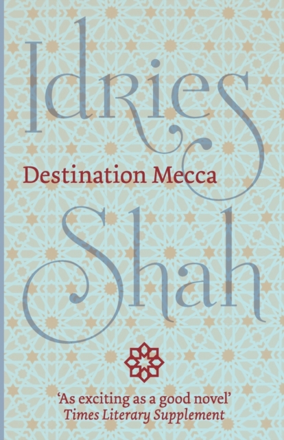Destination Mecca, Paperback / softback Book