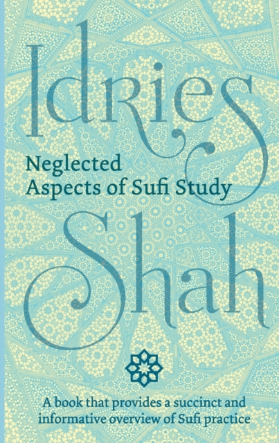 Neglected Aspects of Sufi Studies, Paperback / softback Book