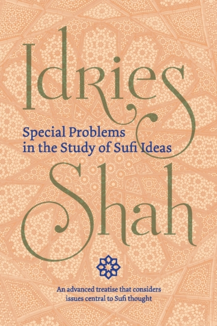 Special Problems in the Study of Sufi ideas, Paperback / softback Book