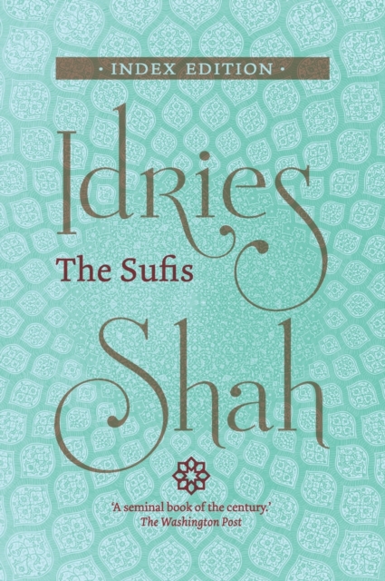 The Sufis : Index Edition, Hardback Book