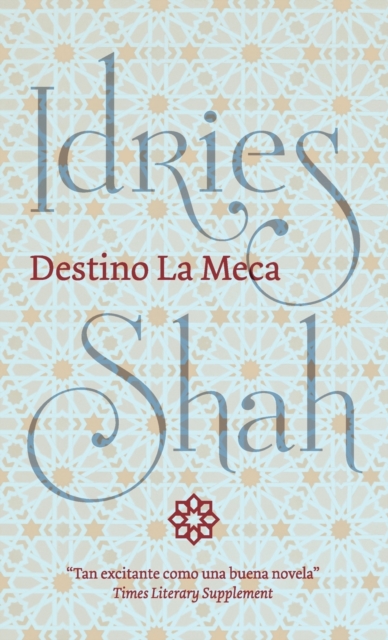 Destino La Meca, Hardback Book