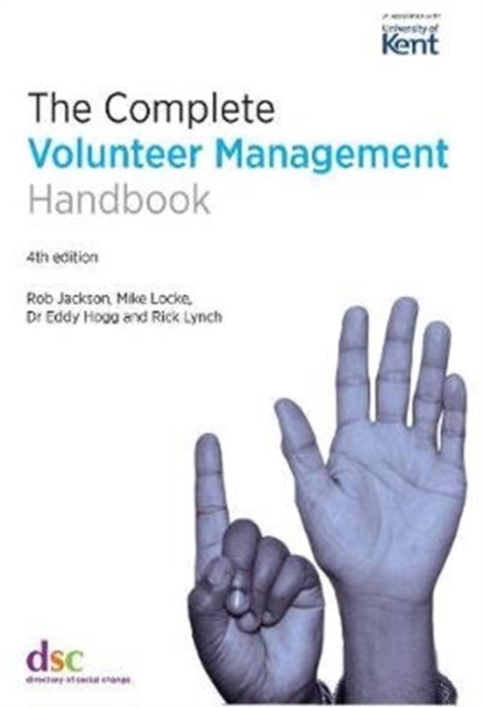 The Complete Volunteer Management Handbook, Paperback / softback Book