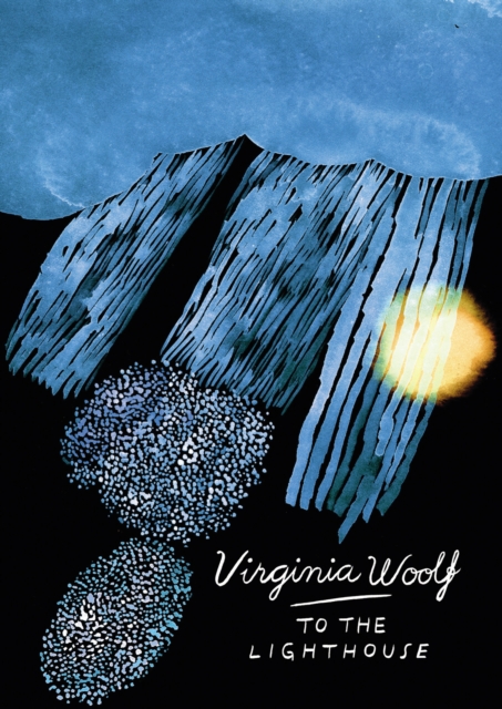 To The Lighthouse (Vintage Classics Woolf Series) : Virginia Woolf, Paperback / softback Book