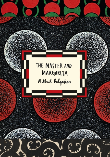 The Master and Margarita (Vintage Classic Russians Series) : Mikhail Bulgakov, Paperback / softback Book