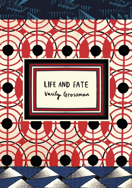 Life and Fate (Vintage Classic Russians Series) : Vasily Grossman, Paperback / softback Book