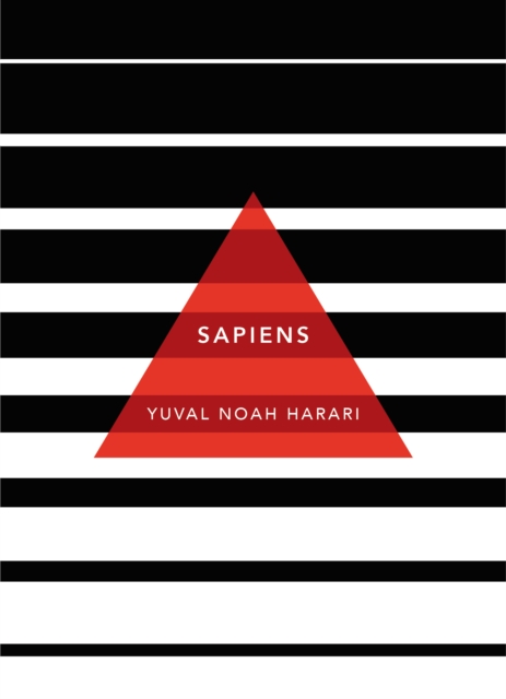 Sapiens : A Brief History of Humankind: (Patterns of Life), Paperback / softback Book