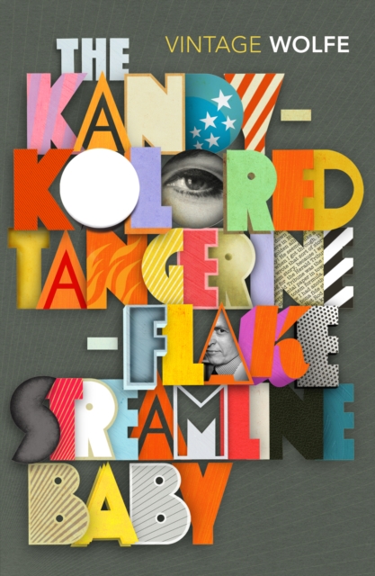 The Kandy-Kolored Tangerine-Flake Streamline Baby, Paperback / softback Book
