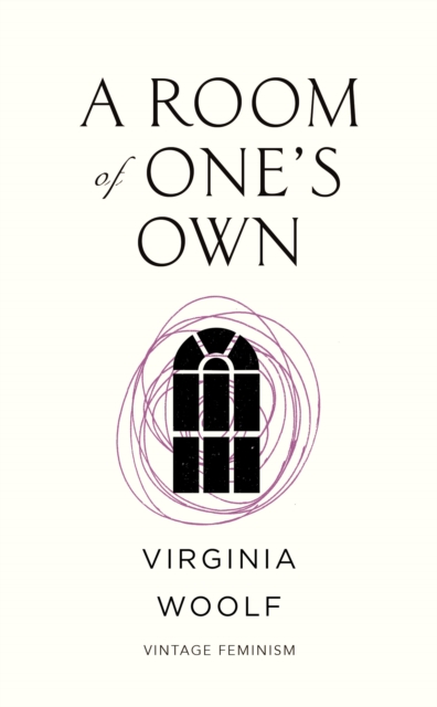 A Room of One’s Own (Vintage Feminism Short Edition), Paperback / softback Book