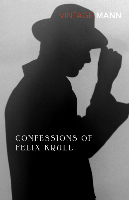 Confessions Of Felix Krull, Paperback / softback Book