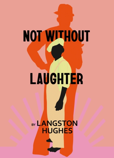 Not Without Laughter, Paperback / softback Book