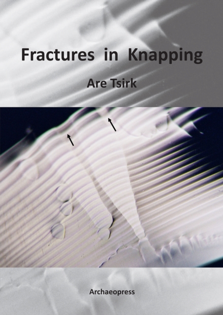 Fractures in Knapping, Paperback / softback Book