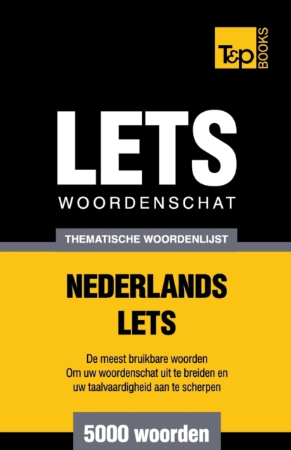 Thematische woordenschat Nederlands-Lets - 5000 woorden, Paperback / softback Book