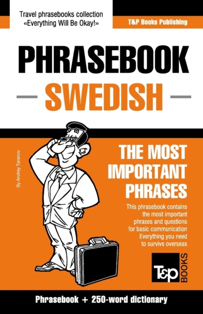 English-Swedish phrasebook and 250-word mini dictionary, Paperback / softback Book