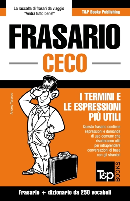 Frasario Italiano-Ceco e mini dizionario da 250 vocaboli, Paperback / softback Book