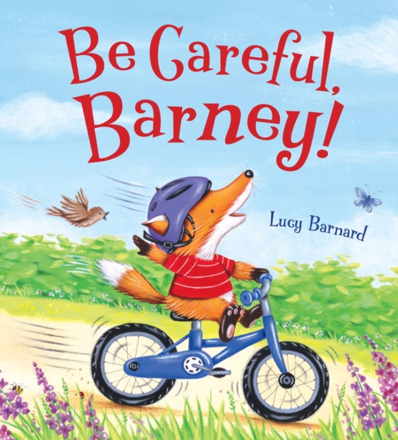 Storytime: be Careful, Barney, Paperback / softback Book