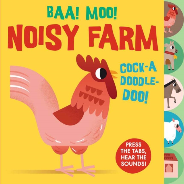 Sounds of the Farm: Baa Moo! Noisy Farm, Board book Book