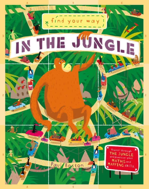 Find Your Way In the Jungle, Paperback / softback Book