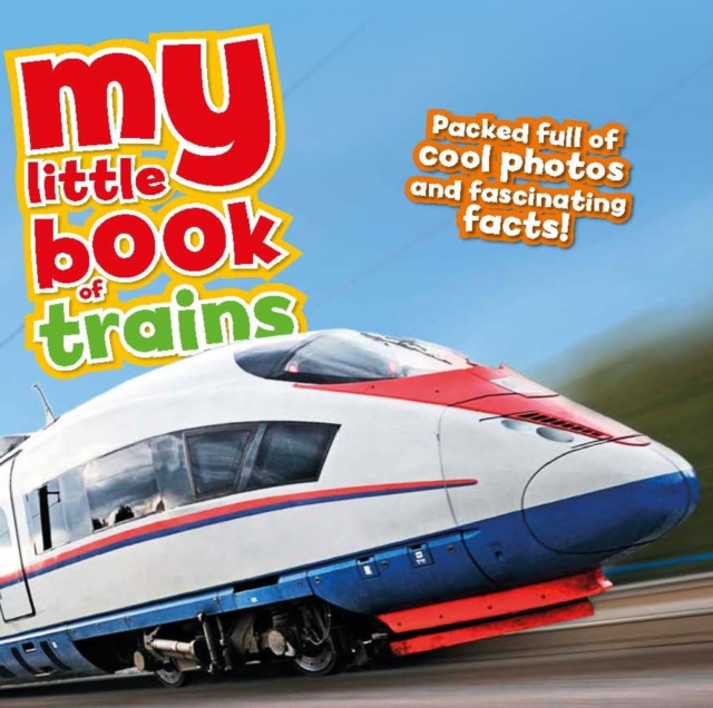 My Little Book of Trains, Hardback Book