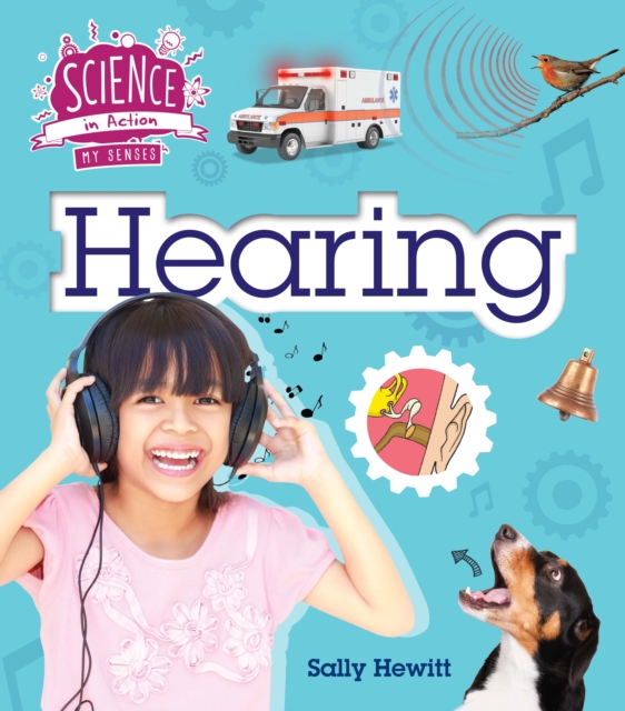 The Senses: Hearing, Paperback / softback Book