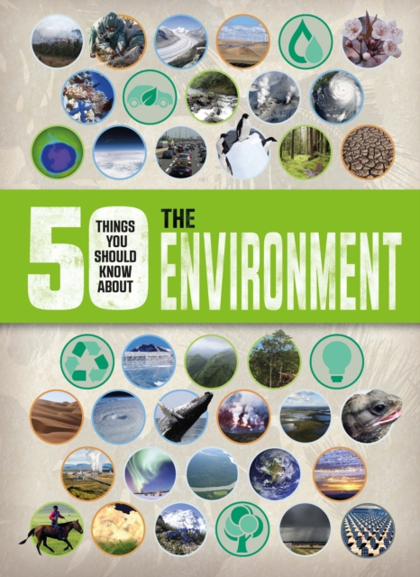 50 Things You Should Know About the Environment, Paperback / softback Book