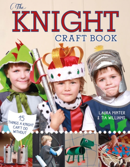 Knight Craft Book, The, Paperback / softback Book