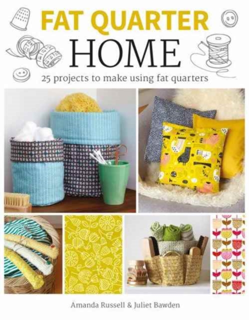Fat Quarter: Home, Paperback / softback Book