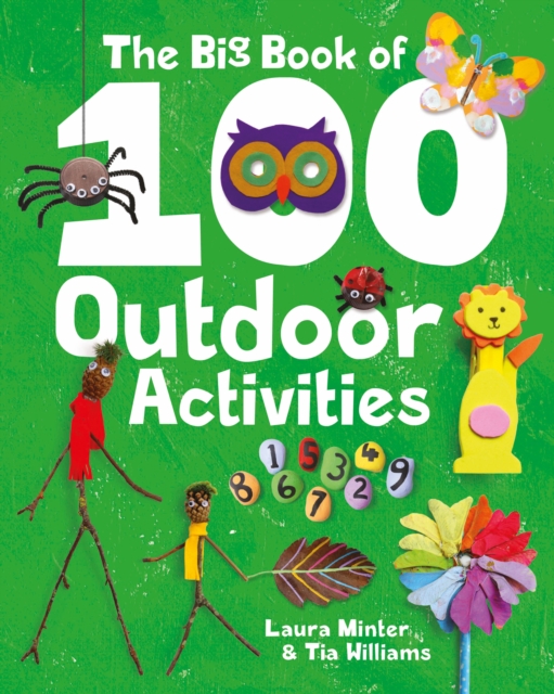 Big Book of 100 Outdoor Activities, The, Paperback / softback Book