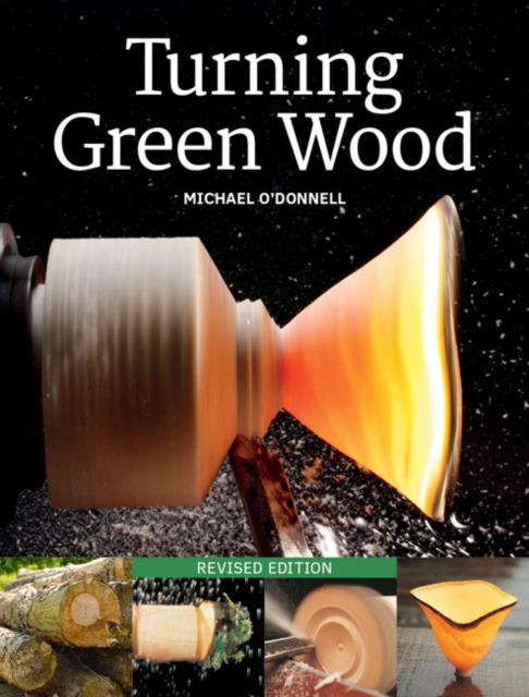 Turning Green Wood, Paperback / softback Book