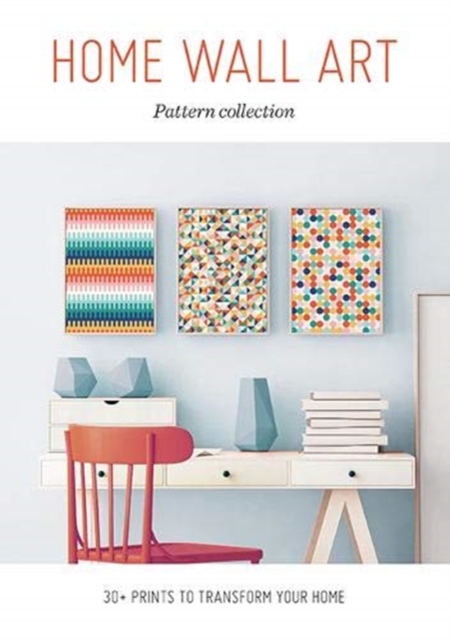 Home Wall Art - Pattern Collection, Paperback / softback Book