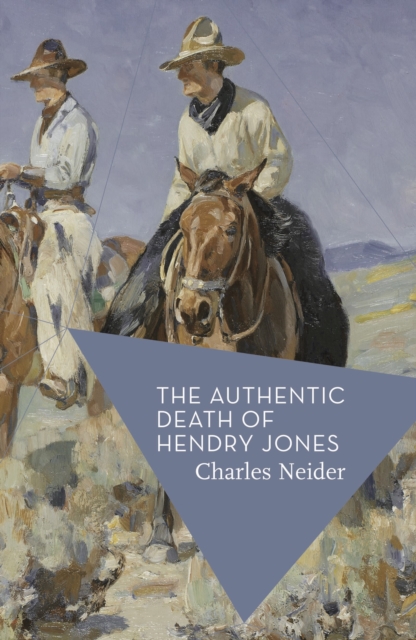 The Authentic Death of Hendry Jones, Paperback / softback Book