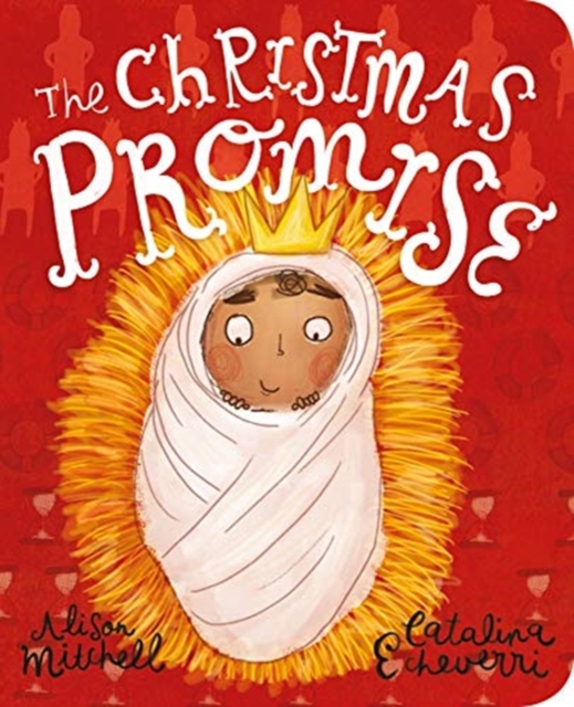 The Christmas Promise Board Book, Board book Book
