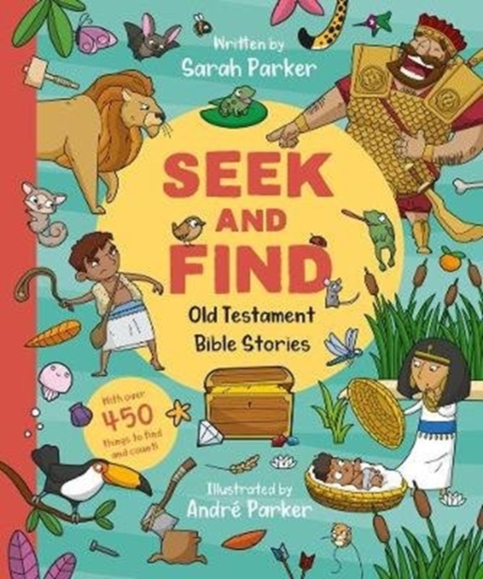 Seek and Find: Old Testament Bible Stories : With over 450 things to find and count!, Board book Book