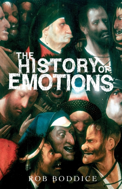 The History of Emotions, Paperback / softback Book