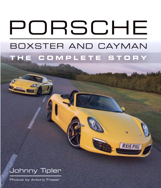 Porsche Boxster and Cayman : The Complete Story, EPUB eBook