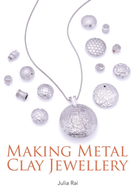 Making Metal Clay Jewellery, EPUB eBook