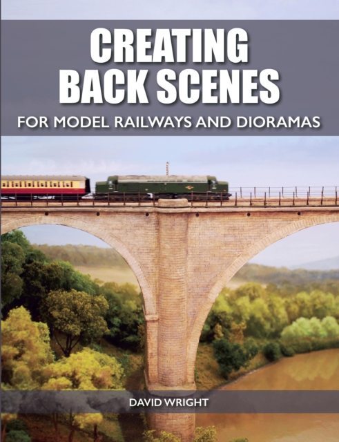 Creating Back Scenes for Model Railways and Dioramas, EPUB eBook