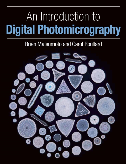 An Introduction to Digital Photomicrography, EPUB eBook