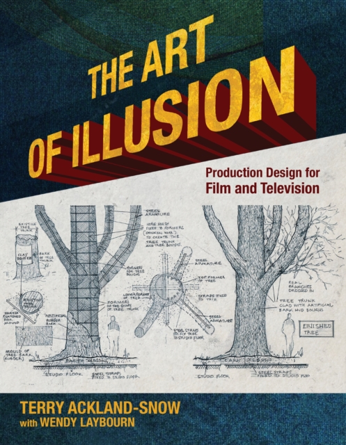 The Art of Illusion : Production Design for Film and Television, Paperback / softback Book