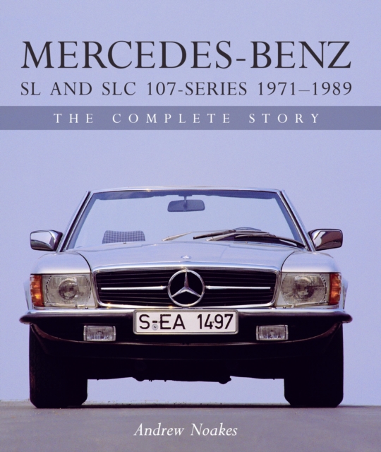 Mercedes-Benz SL and SLC 107-Series 1971-1989, EPUB eBook