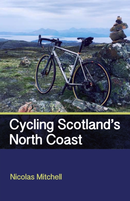 Cycling Scotland's North Coast, EPUB eBook