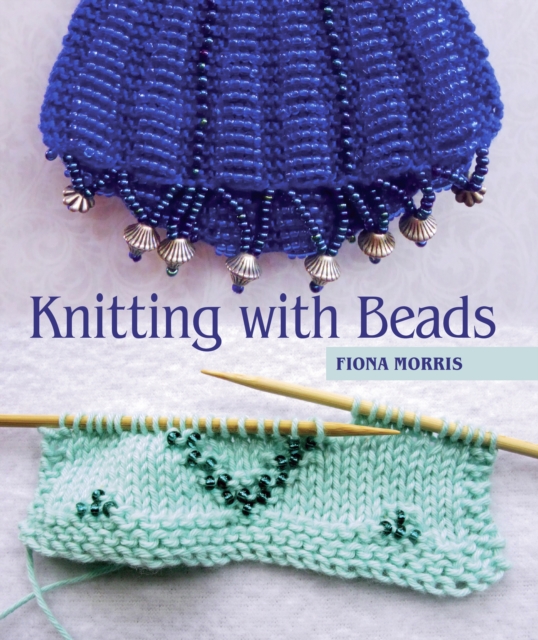 Knitting with Beads, Hardback Book