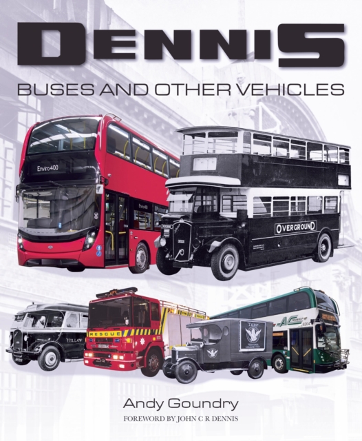 Dennis Buses and Other Vehicles, EPUB eBook
