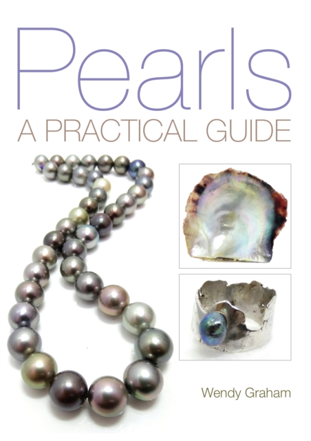 Pearls : A practical guide, Paperback / softback Book