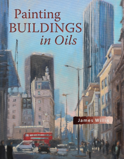 Painting Buildings in Oils, EPUB eBook