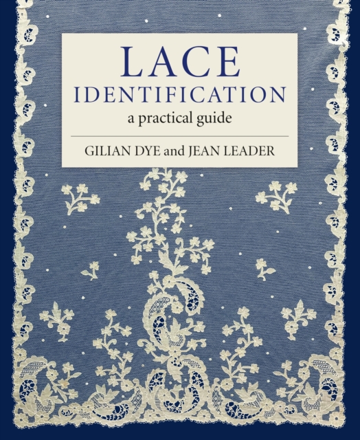 Lace Identification : A Practical Guide, EPUB eBook