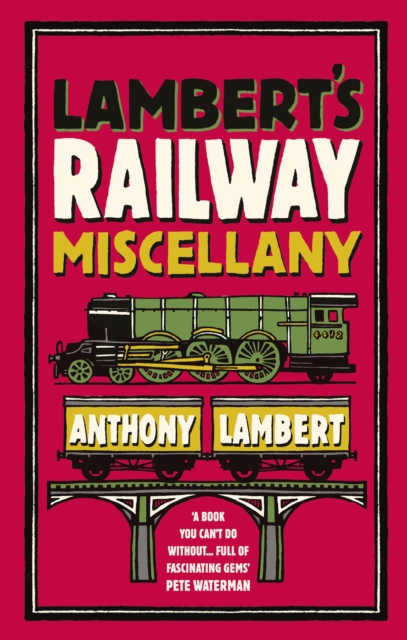 Lambert's Railway Miscellany, Paperback / softback Book