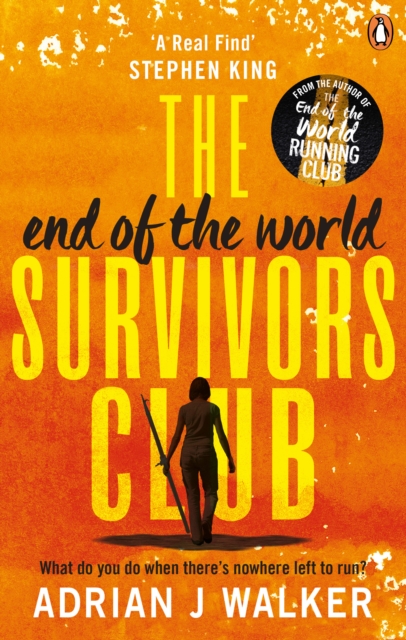 The End of the World Survivors Club, Paperback / softback Book